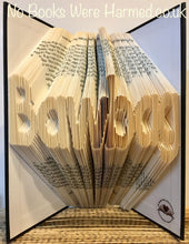 Load image into Gallery viewer, "Bawbag" hand folded into the pages of book : : Offensive Art : : Crude Books