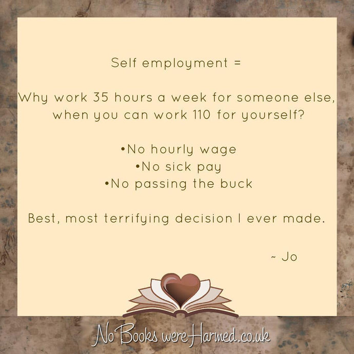 Anyone going self employed is off their head