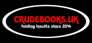Click to view : : Crude Books by No Books Were Harmed.co.uk : : Hand folded book art insults : : fuctifano